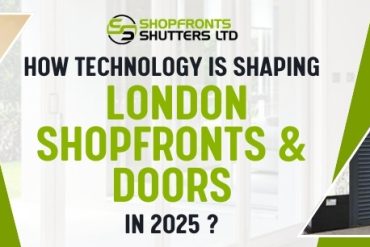 How Technology is Shaping London Shopfronts & Doors in 2025 ?